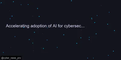 Accelerating adoption of AI for cybersecurity at DEF CON 33